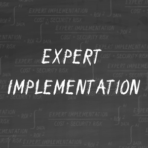 expert implementation