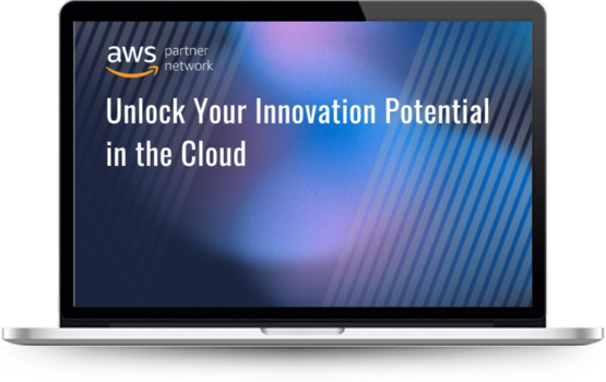 Unlock your innovation potential in the cloud - AWS Partner Network