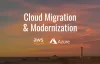 Cloud migration strategy and modernization roadmap using AWS and Azure