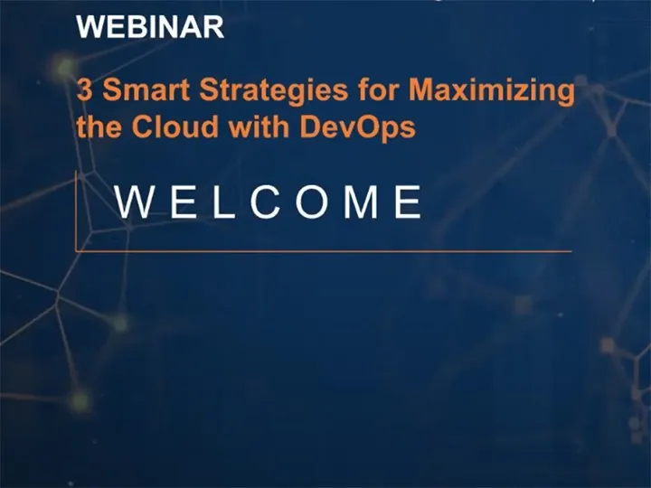3 Strategies for Maximizing the Cloud with DevOps